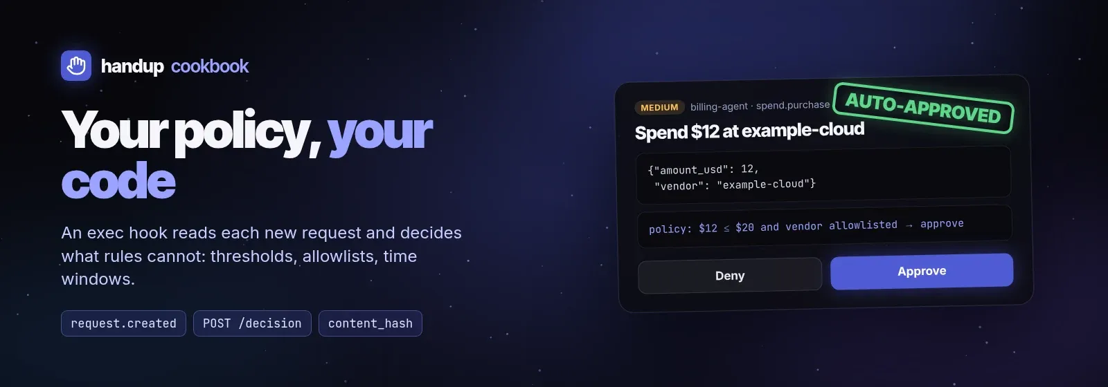 Your policy, your code: a decide hook auto-approves a $12 purchase under the limit